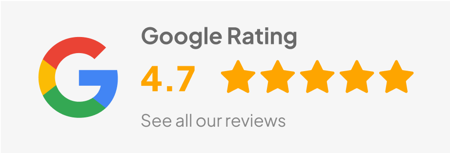 Google Reviews 4.7 out of 5 Stars